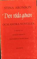 Den r&ouml;da g&aring;van och andra noveller