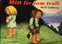Mitt liv som troll