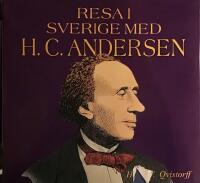 Resa i Sverige med H.C. Andersen