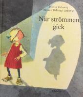 N&auml;r str&ouml;mmen gick