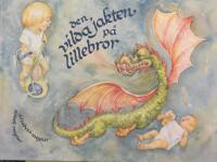 Den vilda jakten p&aring; lillebror