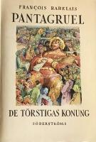 Pantagruel de t&ouml;rstigas kung