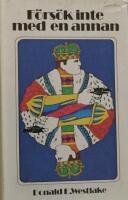 F&ouml;rs&ouml;k inte med en annan