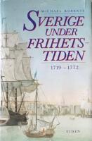 Frihetstiden : Sverige 1719-1772
