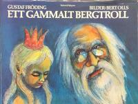 Ett gammalt bergtroll