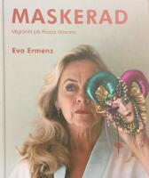 Maskerad : migr&auml;nfri p&aring; Piazza Navona