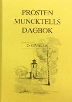 Prosten Muncktells dagbok - Sevalla