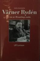 V&auml;rner Ryd&eacute;n - en av Brantings m&auml;n