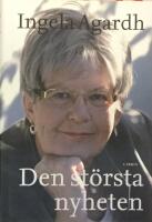 Den st&ouml;rsta nyheten