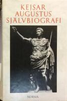 Kejsar Augustus' sj&auml;lvbiografi