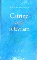 Catrine och r&auml;ttvisan