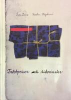 Tr&ouml;stpriser och sidovinster : brev och bilder 2000-2003