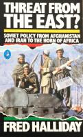 Threat from the east? - Soviet policy from Afghanistan and Iran to the Horn of Africa