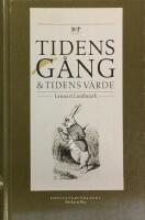 Tidens g&aring;ng & tidens v&auml;rde