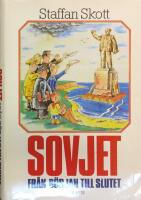 Sovjet : fr&aring;n b&ouml;rjan till slutet
