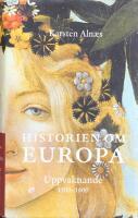 Historien om Europa : uppvaknande 1300-1600