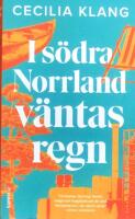 I s&ouml;dra Norrland v&auml;ntas regn