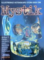 Illustrerad vetenskaps stora bok om mystik