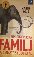 Min europeiska familj : de senaste 54 000 åren