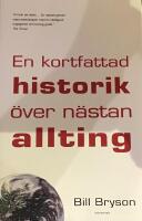 En kortfattad historik över nästan allting