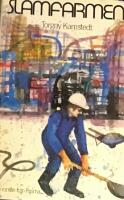 Slamfarmen : [roman]