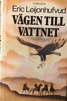V&auml;gen till vattnet