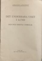 Det underbara uret i Lund och dess kristna symbolik