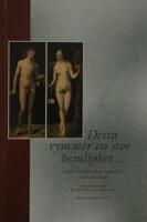 Detta rymmer en stor hemlighet : texter om &auml;ktenskap, sexualitet och samlevnad