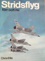 Stridsflyg förr och nu