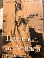 Lawrence av Arabien - hans hemliga liv