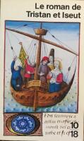 Le roman de Tristan et Iseut