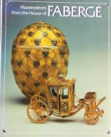 Masterpieces from the House of Faberg&eacute;