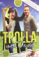 Trolla med Daniel