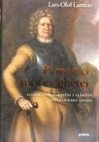 P&aring; marsch mot evigheten : svensk stormaktstid i sl&auml;kten St&aring;lhammars spegel