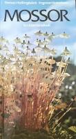 Mossor : en f&auml;lthandbok