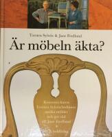 &Auml;r m&ouml;beln &auml;kta? : konstsnickaren Torsten Sylv&eacute;n bed&ouml;mer antika m&ouml;bler och ger r&aring;d till Jane Fredlund