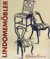 Lindomem&ouml;bler : M&ouml;lndals museum : katalog till utst&auml;llningen om lindomem&ouml;bler 27 mars-27 november 1994