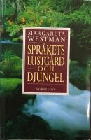 Spr&aring;kets lustg&aring;rd och djungel