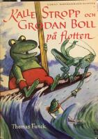 Kalle Stropp och Grodan Boll p&aring; flottan