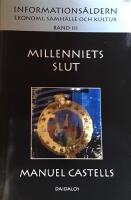 Milleniets slut - band 3