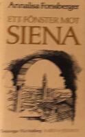 Ett f&ouml;nster mot Siena