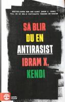 S&aring; blir du en antirasist