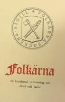 Folk&auml;rna - en kortfattad orientering om d&aring;tid och nutid