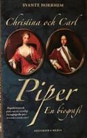 Christina och Carl Piper : en biografi