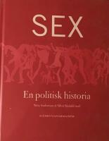 Sex - en politisk historia, antologi