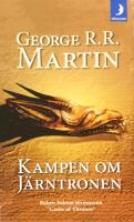 Game of thrones - Kampen om J&auml;rntronen
