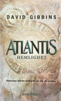 Atlantis hemlighet : historiens st&ouml;rsta g&aring;ta p&aring; v&auml;g att l&ouml;sas