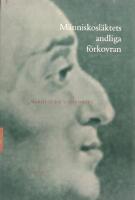 M&auml;nniskosl&auml;ktets andliga