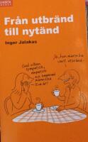 Fr&aring;n utbr&auml;nd till nyt&auml;nd