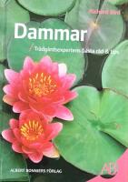 Dammar : tr&auml;dg&aring;rdsexpertens b&auml;sta r&aring;d & tips